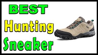 TOP 5 Best Hunting Sneaker In 2025