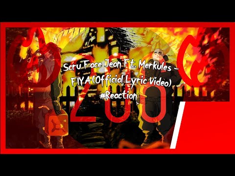 Scru Face Jean Ft. Merkules - FIYA (Official Video) #Reaction