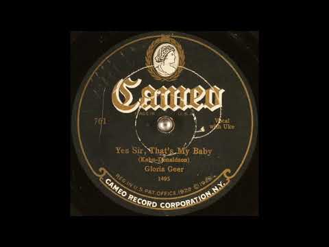 Gloria Geer - Yes Sir, That's My Baby (1922)