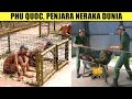 Wow Inilah Fakta Penjara Vietnam Yang Di Juluki N3raka Dunia Masa Sih