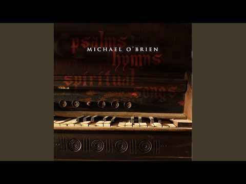 All Things Bright and Beautiful (feat. Joseph O Brien)