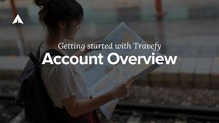 Getting Started Guide: Account Overview