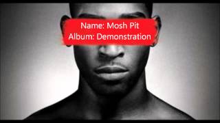 Tinie Tempah- Mosh Pit (Feat Dizzee Rascal)