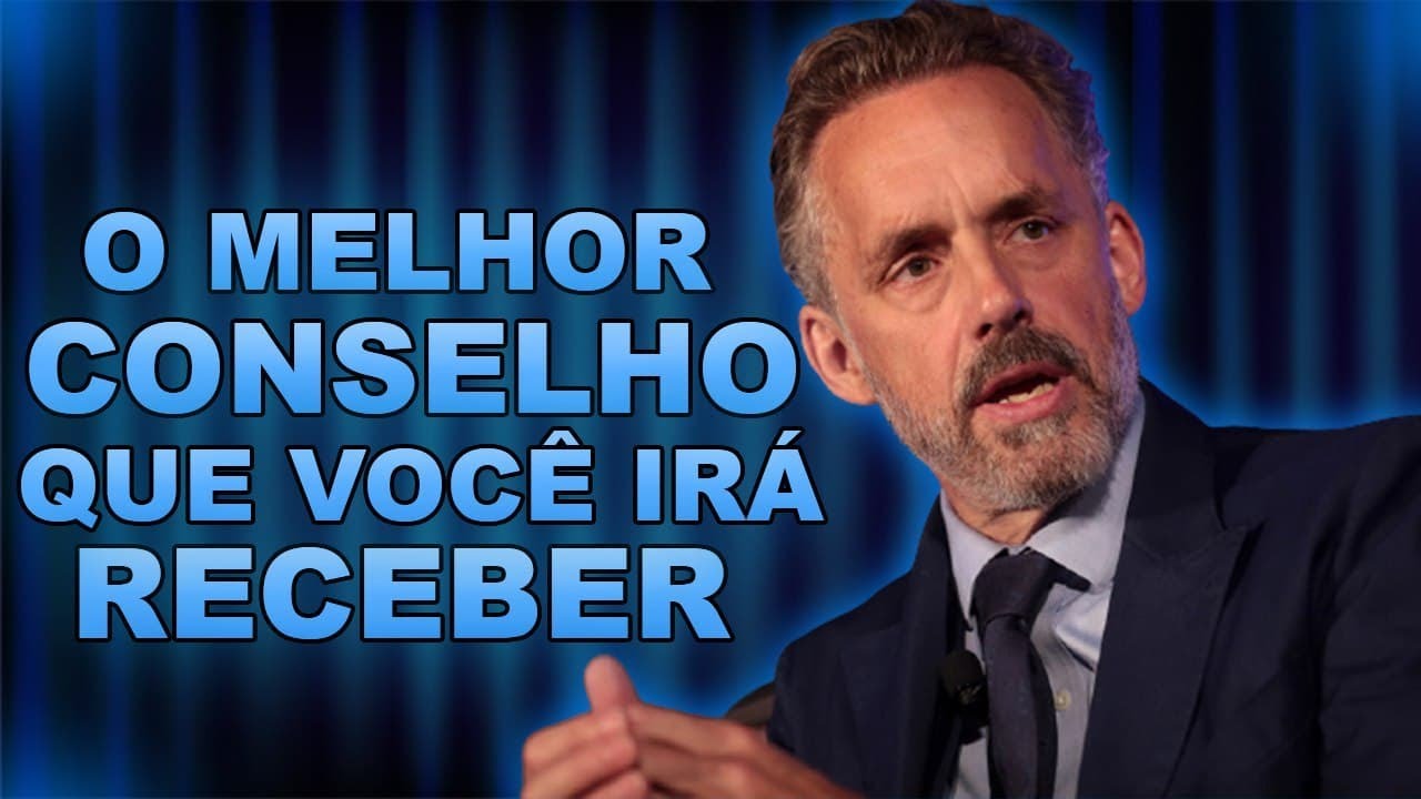 [Jordan Peterson Dublado] O melhor conselho que você irá receber | Vídeo Motivacional
