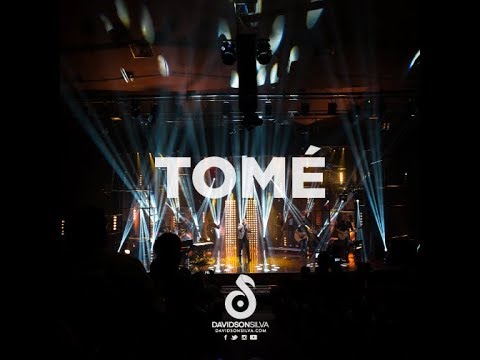 Davidson Silva - Tomé (DVD Ao Vivo)