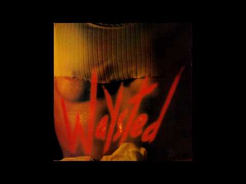 Waysted - Won't Get Out Alive