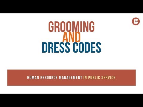 Grooming and Dress Codes