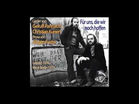 Pannach & Kunert - Zwischen Liebe und Zorn