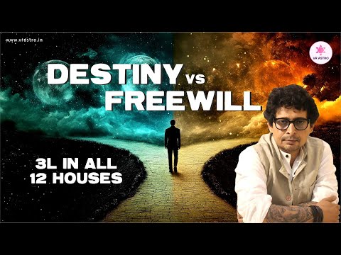 DESTINY vs FREEWILL | Destiny Maker or Breaker 3rd Lord in 12 houses #vrastrobyrajeev #raajeevkumar