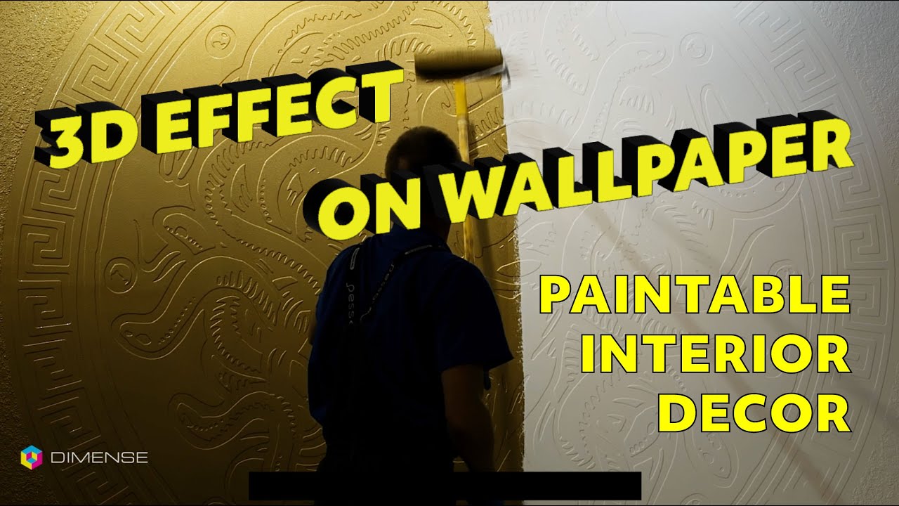 Paintable Interior Decor - DIMENSE 3D Wallpaper
