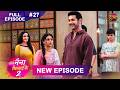 Tose Naina Milaike 2 15 April 2026 New Full Episode 27 HD NewEpisode Dangal TV