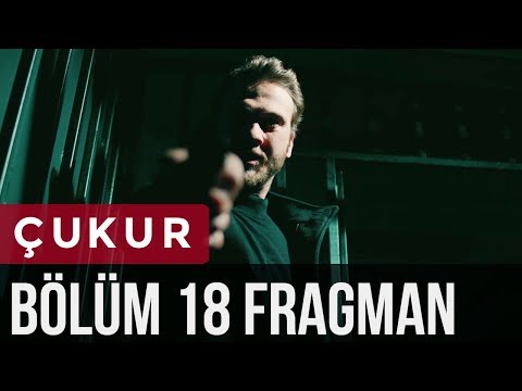 Çukur 18. Bölüm Fragman
