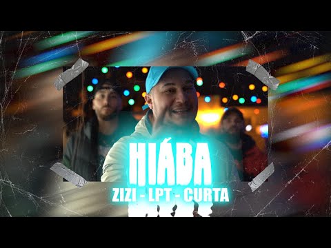 ZiZi - Hiába /közr. LPT x Curta (VIDEO)