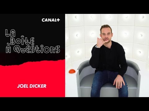 La Boîte à Questions de Joël Dicker – 20/11/2018