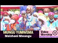 MUNGU YUMWEMA Worship