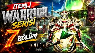 😱 ANVIL BİZİ PERİŞAN ETTİ! | İtemli Warrior Serisi #7 | Knight Online 