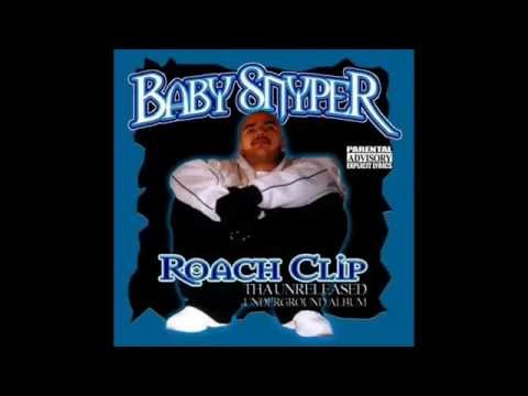 Baby Snyper - 7. High -N- Loaded