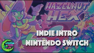 Hazelnut Hex - Indie Intro - Nintendo Switch