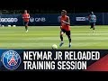 Neymar Jr Reloaded - TRAINING SESSION