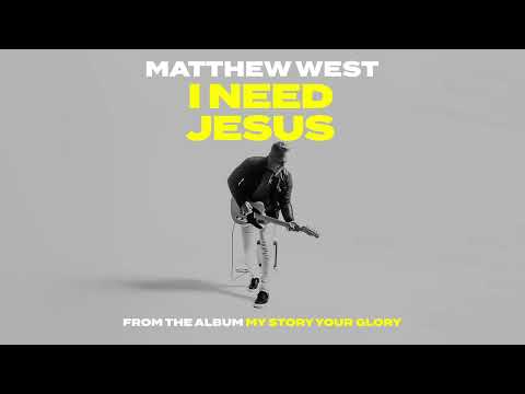 Thumbnail for I Need Jesus video