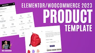 How to Build the Single Product WooCommerce Template 2023 - Elementor Wordpress Tutorial