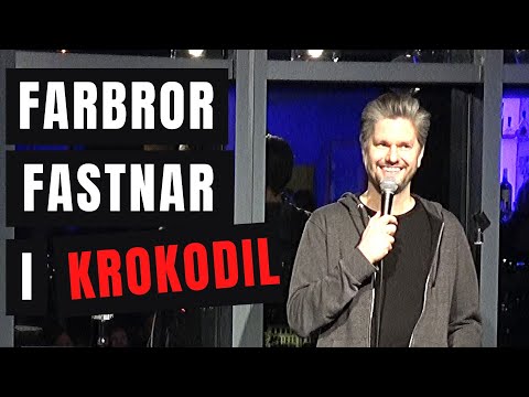 Farbror fastnar i krokodil | Fredrik Andersson standup