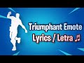 Fortnite - Triumphant Emote (Lyrics)