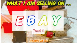 What I’m Selling on EBay? RaqReviews