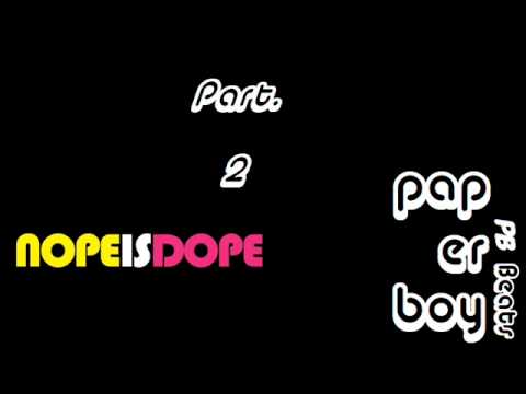 Dj Paperboy - Best Of Nope Is Dope 2011 Album Mixtape Part.2