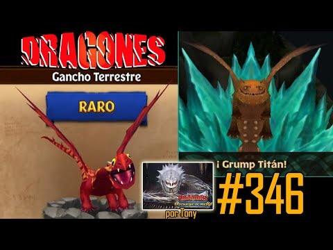 Dragones, el Resurgir de Mema "Cap. 346 - Gancho terrestre (y 2ª p.) y Grump Titán" por Tony
