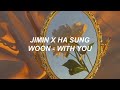 지민(Jimin) X 하성운(Ha Sung-Woon) - With you [Our Blues OST Part 4] Easy Lyrics