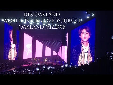 BTS Oakland World Tour: Love Yourself || 09.12.2018