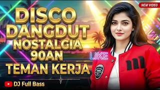 Download lagu DJ NOSTALGIA DISCO VIRAL 2026 FULL BASS NONSTOP ~ HOUSE MIX TERBARU MANTAP KOLEKSI HITS mp3