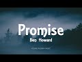 Ben Howard - Promise (Lyrics) - Every Kingdom (2011)