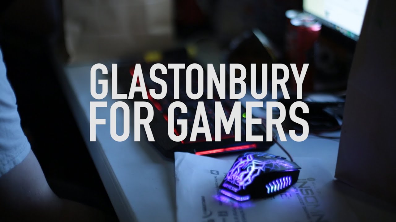 Glastonbury for Gamers - YouTube