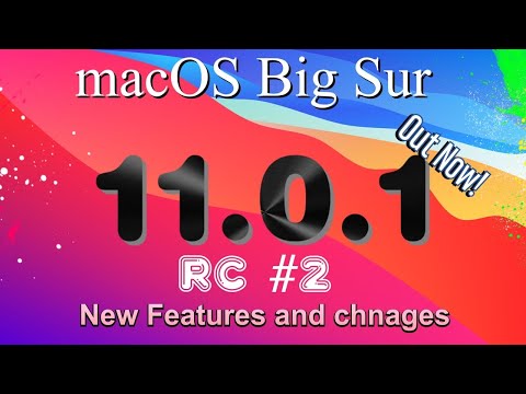 macOS Big Sur 11.0.1 Release Candidate #2 (RC2) is Out Now! - What's New?