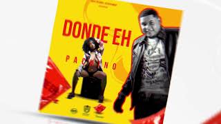Donde eh - Pachino [Audio Cover]