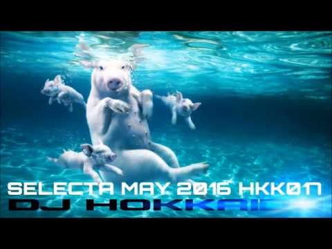 NEW ★★★ DANCE HOUSE MUSIC MAGGIO 2016 HKK017 ★★★ DJ HOKKAIDO