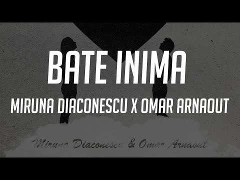 Miruna Diaconescu x Omar Arnaout - Bate inima | Manele cu Versuri
