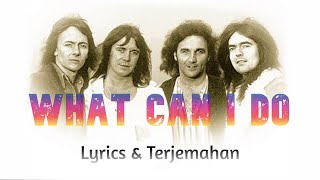Smokie - What Can I Do (Lirik Terjemahan)