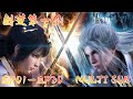 Supreme Sword God EP01 EP20 Full Version MULTI SUB Donghua