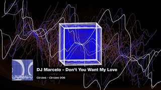 (1997) DJ Marcelo - Don't You Want My Love (Sensoria II)