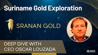Sranan Gold (SRAN) Erforschung des 29.000 Acres großen Tapanahony-Projekts in Suriname unter der Leitung von CEO Oscar Louzada