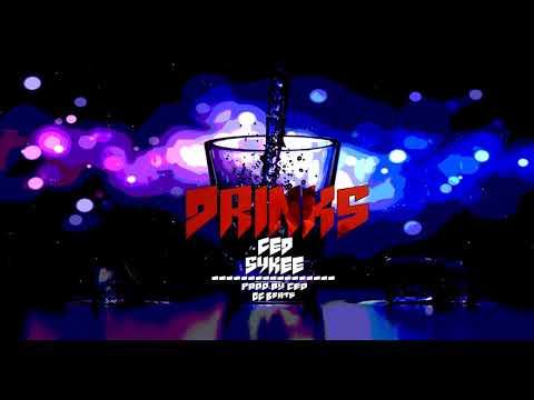Sykee - Drinks ft C.E.D.