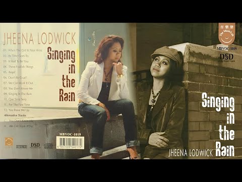 Jheena Lodwick   Singing In The Rain