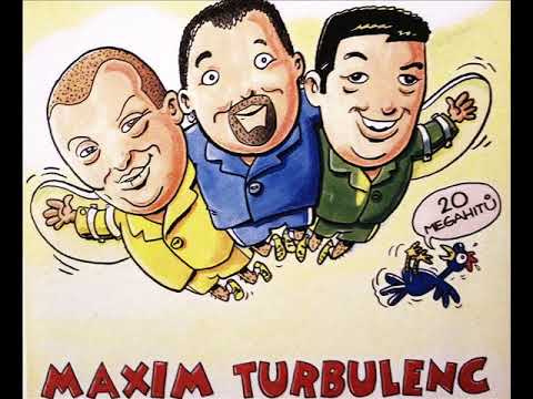 MAXIM TURBULENC - Sakum Prdum 1