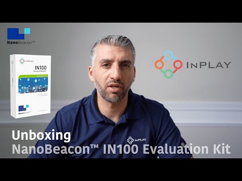 Unboxing NanoBeacon IN100 Development Kit