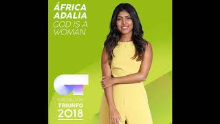 God Is a Woman - África Adalia (Operación Triunfo 2018 Gala 3)