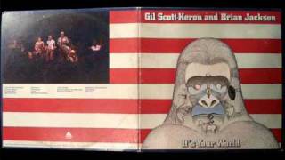 Gil Scott-Heron & Brian Jackson - New York City - It's Your World (1976)