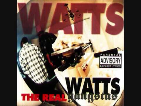 Watts Gangstas - Nine On My Hip